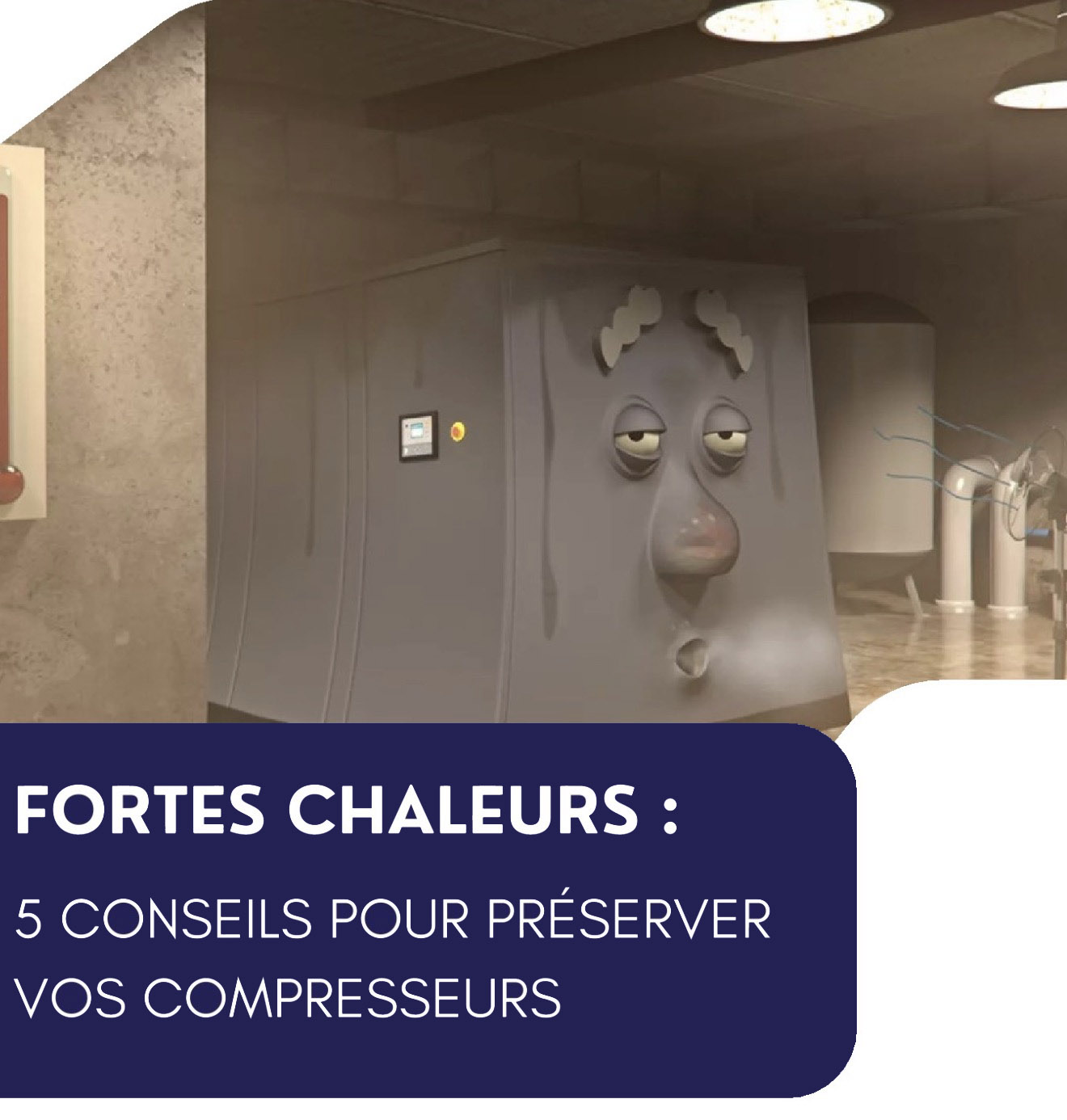 canicule et compresseur